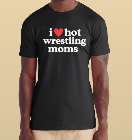 I heart hot wrestling moms